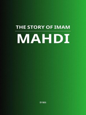 cover image of The Story of Imam Mahdi